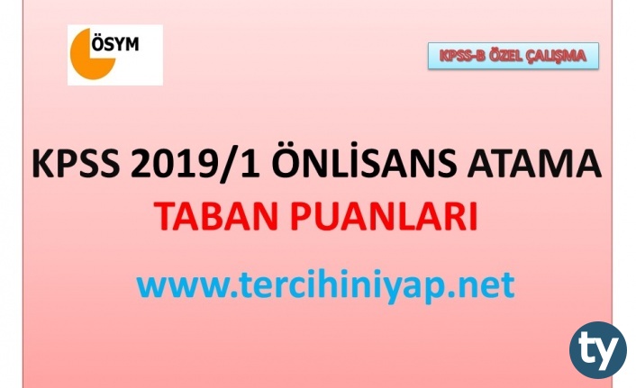 kpss 20191 onlisans atama taban puanlari h7852 f2900