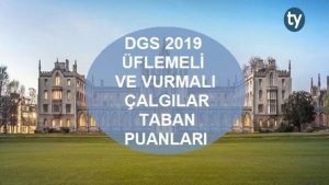 DGS Üflemeli ve Vurmalı Çalgılar 2019 Taban Puanları