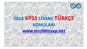 2018 KPSS Lisans Türkçe Konuları