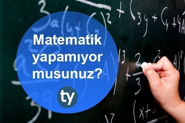 matematiği yapamıyorum nasıl başarabilirim? 1 1248 0 bbe8cd200d4fad80bf6a13529ca02e95