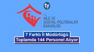 ASDEP 7 Şehirde 144 Personel Alıyor