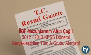 2012 KPSS 2013 KPSS Dönemi A Grubu Kamu Personel Alımları Nelerdir?