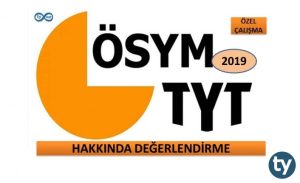 2019 TYT Hakkında Değerlendirme