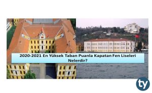2022-2023 En Yüksek Taban Puanla Kapatan Fen Liseleri Nelerdir?