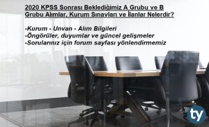 2020 KPSS Sonrası Beklenen A Grubu ve B grubu Memur Personel Alımları