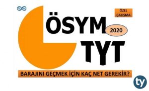 2020 TYT Barajını Geçmek İçin Kaç Net Gerekir?