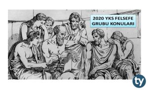 2020 YKS Felsefe Grubu Konuları ve Soru Dağılımları (ÖSYM – YÖK – MEB)