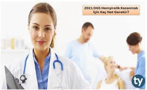 DGS Hemşirelik Kazanmak İçin Kaç Net Gerekir?