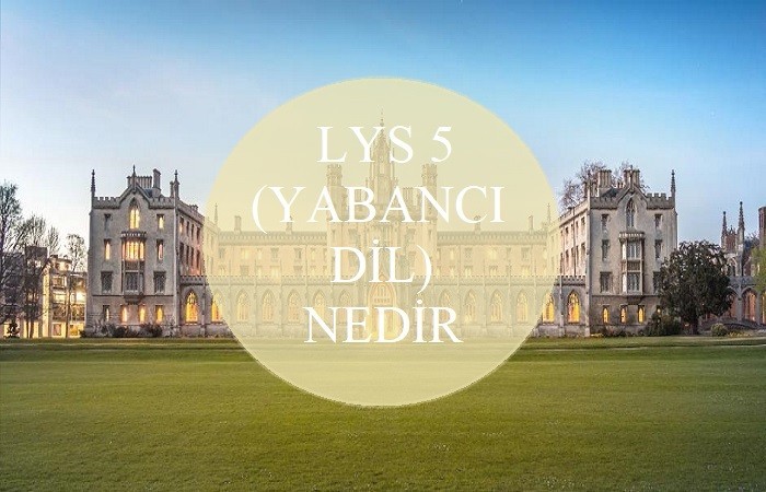 (yabancı dil) lys 5 nedir? 1 2768 1 b306487ef2a900024886a02191a0a0df