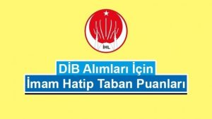 DİYANET İMAM HATİP TABAN PUANLARI 2016-III