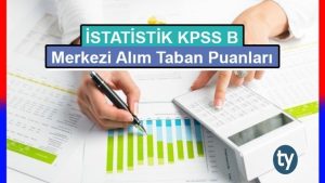 İstatistik KPSS 2017/2 Atama Taban Puanları