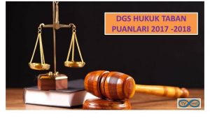 DGS Hukuk Fakültesi Taban Puanları 2017 2018