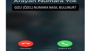 Gizli (Özel) Numara Nasıl Bulunur? Gizli Numara Nasıl Engellenir?