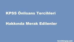 KPSS Önlisans Tercihi Nasıl Yapılır?