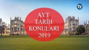 AYT Tarih Konuları 2019