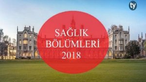 Sağlık Bölümleri 2018