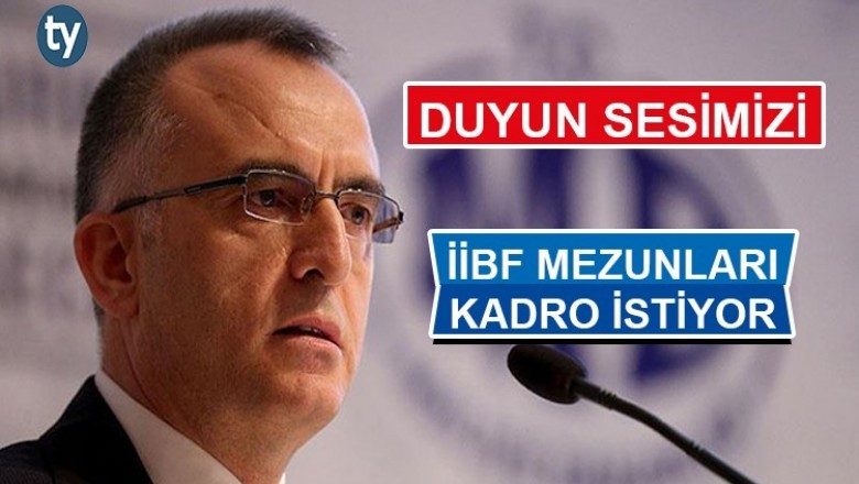 KURUM İLANLARI İİBF MEZUNLARINI UMUTSUZLUĞA SÜRÜKLÜYOR