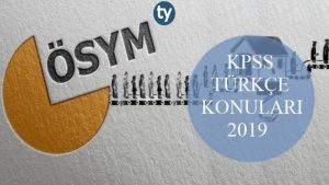 KPSS Türkçe Konuları 2019 (Lisans)