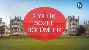 2 Yıllık Sözel Bölümler 2019