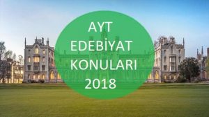 AYT Türk Dili ve Edebiyatı Konuları 2018