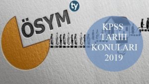 KPSS Tarih Konuları 2019 (Lisans)