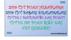 2019 TYT Puan Hesaplama ve Başarı Sıralamaları