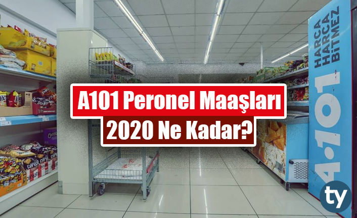 a101 personel maaslari 2020 ne kadar 31f47
