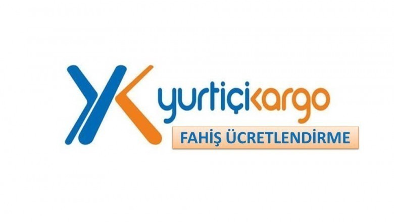 Yurtiçi Kargo’dan Fahiş Ücretlendirme