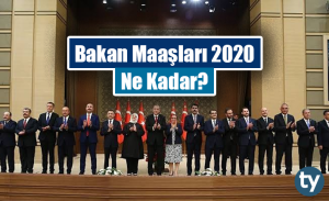 Bakan Maaşları 2023 Ne Kadar?