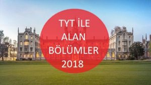 TYT ile Alan Bölümler 2018