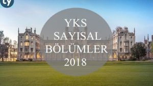 YKS Sayısal Bölümler 2018
