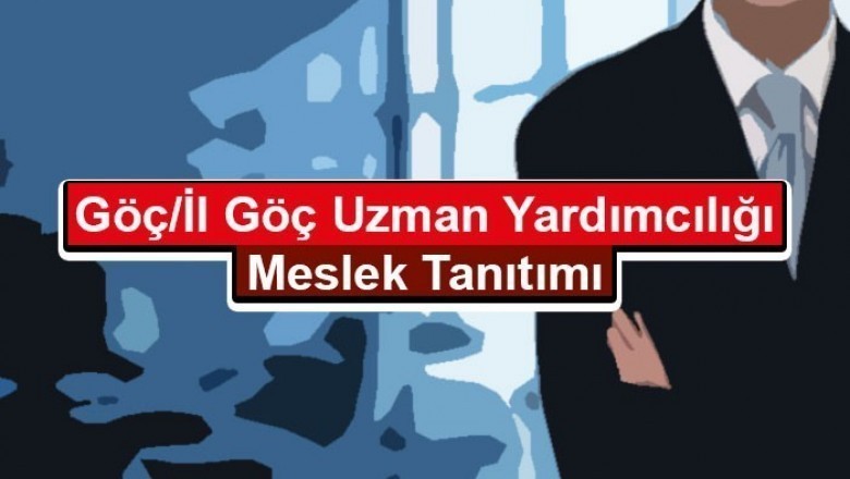 Göç/İlgöç Uzman Yardımcılığı Mesleği, Sınavı ve Maaşı