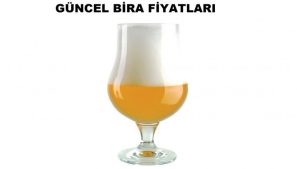 Güncel Bira Fiyatları 2018