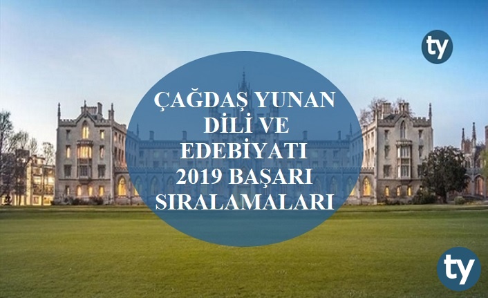 cagdas yunan dili ve edebiyati 2019 taban puanlari ve basari siralamalari h6977 df5b0