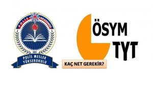 Polis Olmak İçin 2019 TYT’de Kaç Net Yapmak Gerekir?