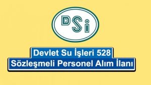Devlet Su İşleri Genel Müdürlüğü 518 Personel Alım İlanı