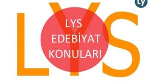 LYS Edebiyat Konuları 2017 ve Soru Dağılımı 2016