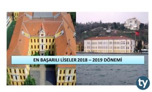 EN BAŞARILI LİSELER 2018 – 2019 DÖNEMİ