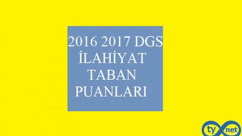 ilahiyat dgs 2016 2017 taban puanlari 1501491759 b