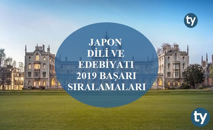 japon dili ve edebiyati 2019 taban puanlari ve basari siralamalari h7315 bfab4