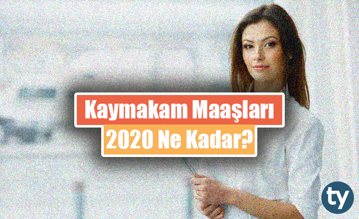 Kaymakam Maaşları 2023 Ne Kadar?