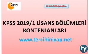 KPSS 2019/1 LİSANS KONTENJANLARI AÇIKLANDI