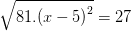 2019 yks'de çıkabilecek matematik soruları 1 displaystyle sqrt{{144.{{{(x-6)}}^{2}}}}=81