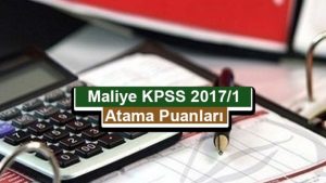 Maliye KPSS 2017/1 Atama Taban Puanları