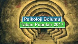 Psikoloji 2017 Taban Puanları