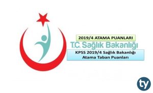 Sağlık Bakanlığı KPSS 2019/4 Atama Taban Puanları