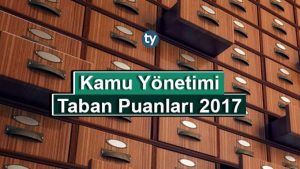 Siyaset Bilimi ve Kamu Yönetimi 2017 Taban Puanları