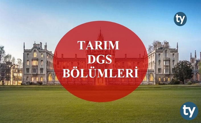 tarim mezunlari dgs ile hangi bolumlere girebilir tarim dgs bolumleri h7899 48f8f