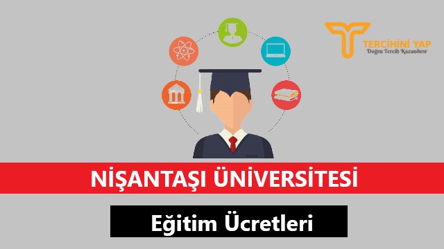 Nişantaşı Üniversitesi Eğitim Ücretleri ve Bursları