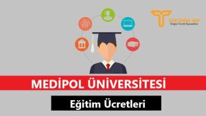 Medipol Üniversitesi Eğitim Ücretleri ve Bursları